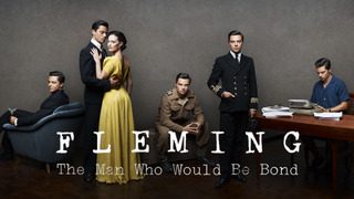 Fleming: The Man Who Would Be Bond season 1