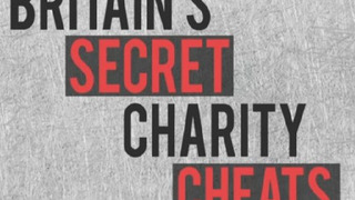 Britain's Secret Charity Cheats season 2
