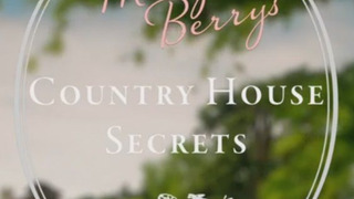 Mary Berry's Country House Secrets сезон 1