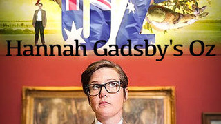 Hannah Gadsby's Oz season 1