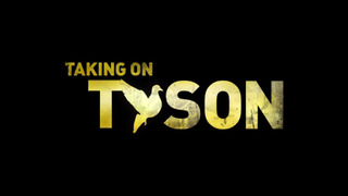 Taking on Tyson season 1