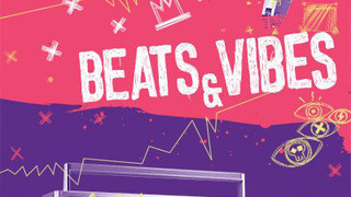 Beats & Vibes season 1