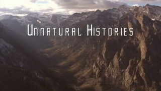 Unnatural Histories сезон 1