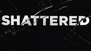 Сериал Shattered