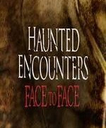 Haunted Encounters: Face to Face сезон 1