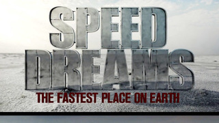 Speed Dreams: The Fastest Place on Earth season 1