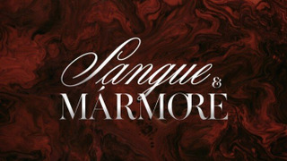 Сериал Кровь и мрамор	