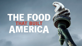 Show The Food That Built America