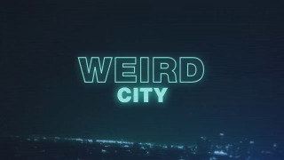Weird City season 1