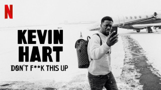 Kevin Hart: Don't F**k This Up season 1