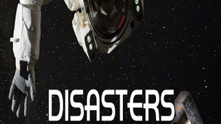 Disasters in Space season 1