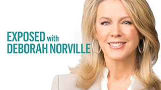 Exposed with Deborah Norville season 1