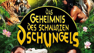 Show Das Geheimnis des schwarzen Dschungels