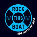 Show Rock This Boat: New Kids on the Block