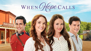 Show When Hope Calls