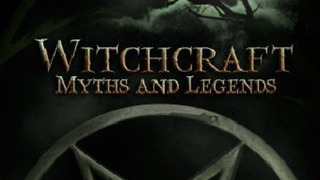 Сериал Witchcraft: Myths and Legends