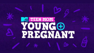 Teen Mom: Young + Pregnant сезон 2