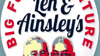 Len and Ainsley's Big Food Adventure сезон 1