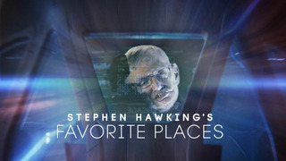 Show Stephen Hawking's Favorite Places