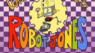 Whatever Happened to... Robot Jones? season 2