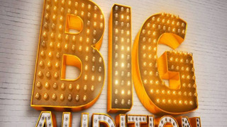 Сериал The Big Audition