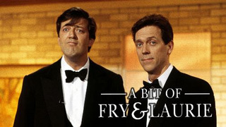 Show A Bit of Fry & Laurie