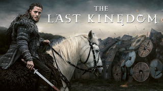 Show The Last Kingdom