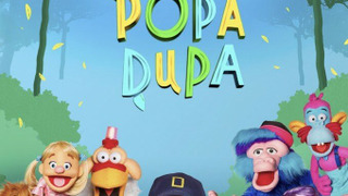 Show Opa Popa Dupa