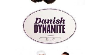 Danish Dynamite сезон 1