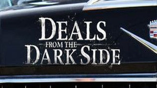 Deals from the Dark Side сезон 1