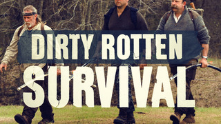 Dirty Rotten Survival сезон 1