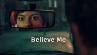 Сериал Поверьте мне