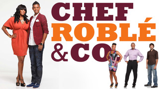 Chef Roblé & Co сезон 1