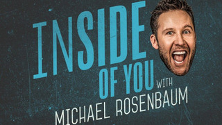 Inside of You with Michael Rosenbaum season 1