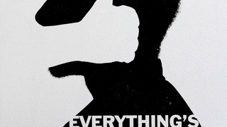 Show Everything's Gonna Be All White