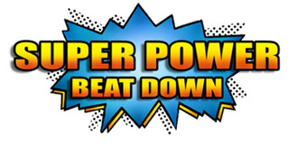 Super Power Beat Down season 1