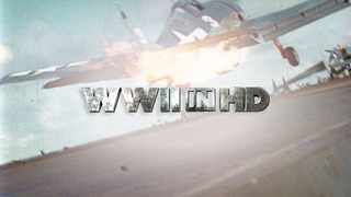 Show WWII in HD