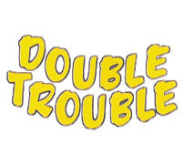 Double Trouble (AU) сезон 1