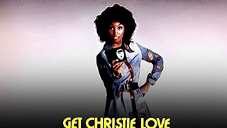 Show Get Christie Love!