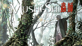 Anime Mushi-Shi