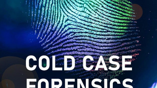 Show Cold Case Forensics