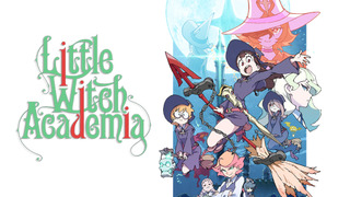 Anime Little Witch Academia