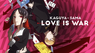 Anime Kaguya-sama: Love Is War