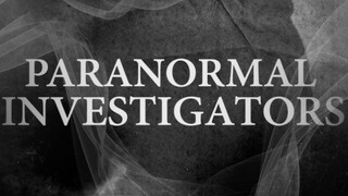 Paranormal Investigators сезон 1