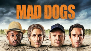 Show Mad Dogs