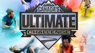 Сериал Canada's Ultimate Challenge