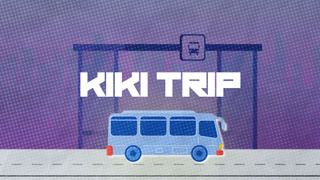 Сериал KIKI TRIP