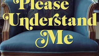Show Please Understand Me