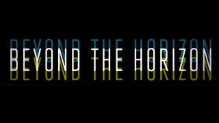 Beyond the Horizon season 1