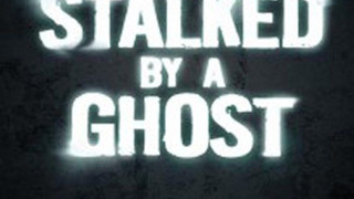 Stalked by a Ghost сезон 1